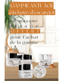 Gamme complète anti-âge - à la bave d'escargot 100% naturelle